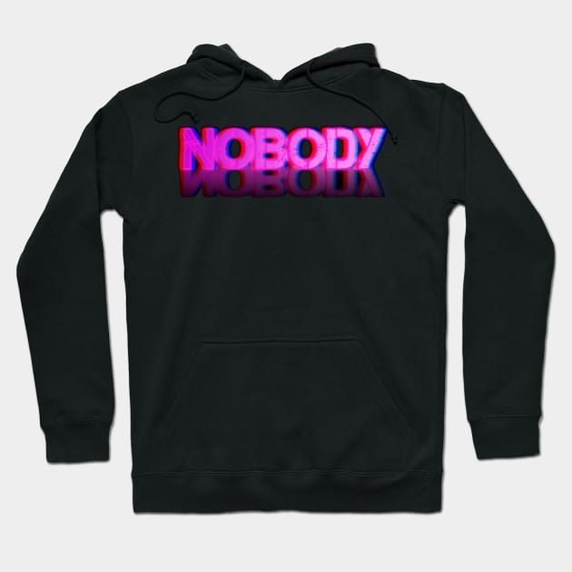 NOBODY Design Hoodie by jlproductions03